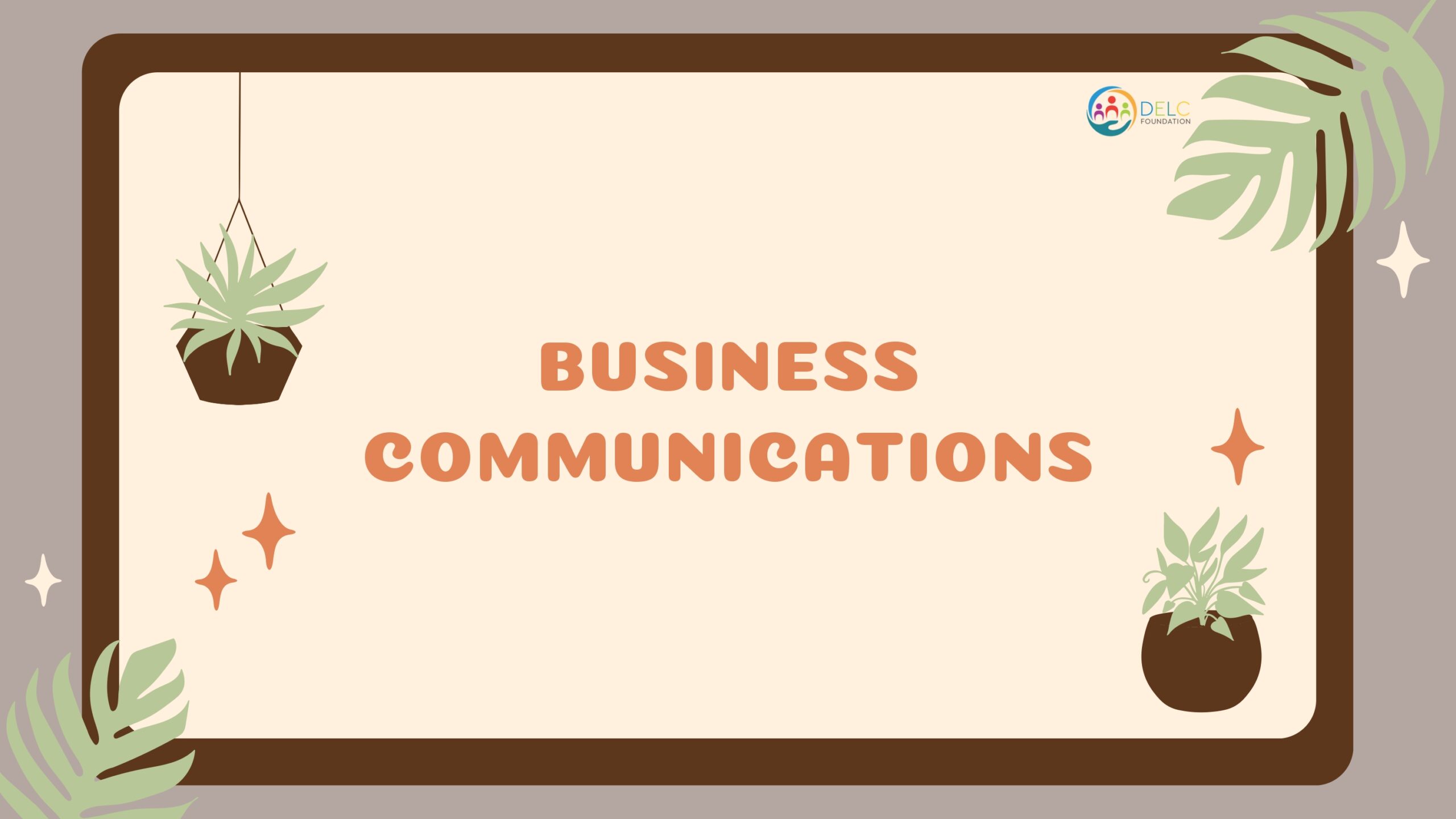 BUSINESS COMMUNICATIONS (s3)